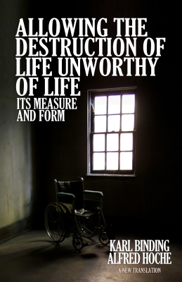 lifeunworthyoflife-binding-hoche